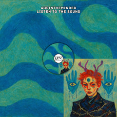 Absintheminded - Listen To The Sound [YHV RECORDS]