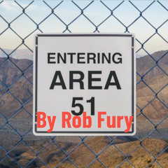 Area 51 By Rob Fury