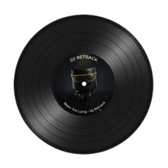 Been Too Long -  Dj Retrack