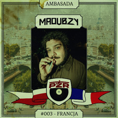 Ambasada #003 - Madubzy