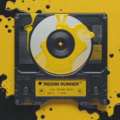 Riddim Runner