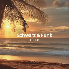 If I Pray (2025 Remaster)
