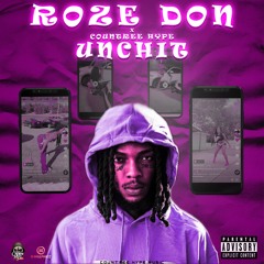 ROZE DON - UNCH IT - [SPEED UP]