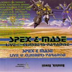 Spex & Mase Live @ Climbers Paradise (1997)