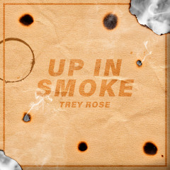 Up In Smoke