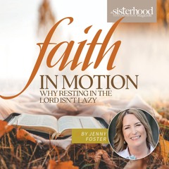Faith in Motion