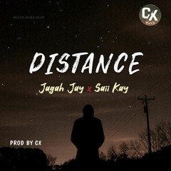 Distance (2022) - Saii Kay x Jagah Jay (Feat. The Stage Piece Band)