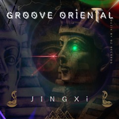 [Original Edition]JINGXi - GROOVE ORIENTAL Edition WAV - Cynthia Bellot (MUZIK BY OZ RECORDS)