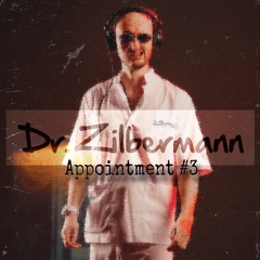 Dr.Zilbermann's appointment #3 mix, 07.04.2024