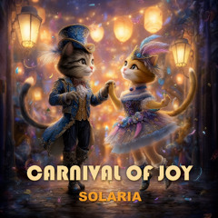 Solaria - Carnival of Joy