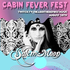 Cabin Fever Fest Set 08.28.20