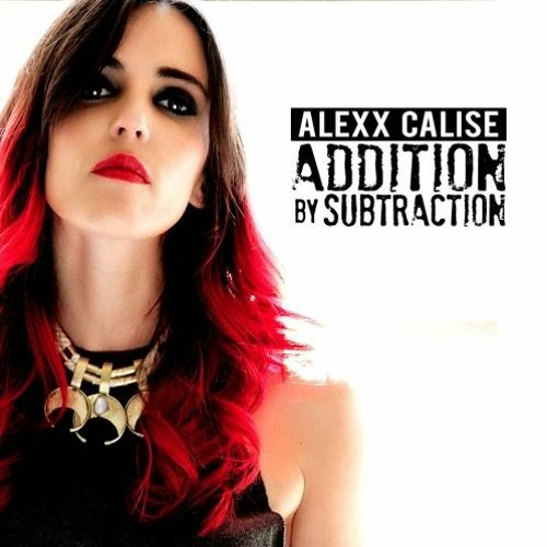 Alexx Calise - Wasting Away