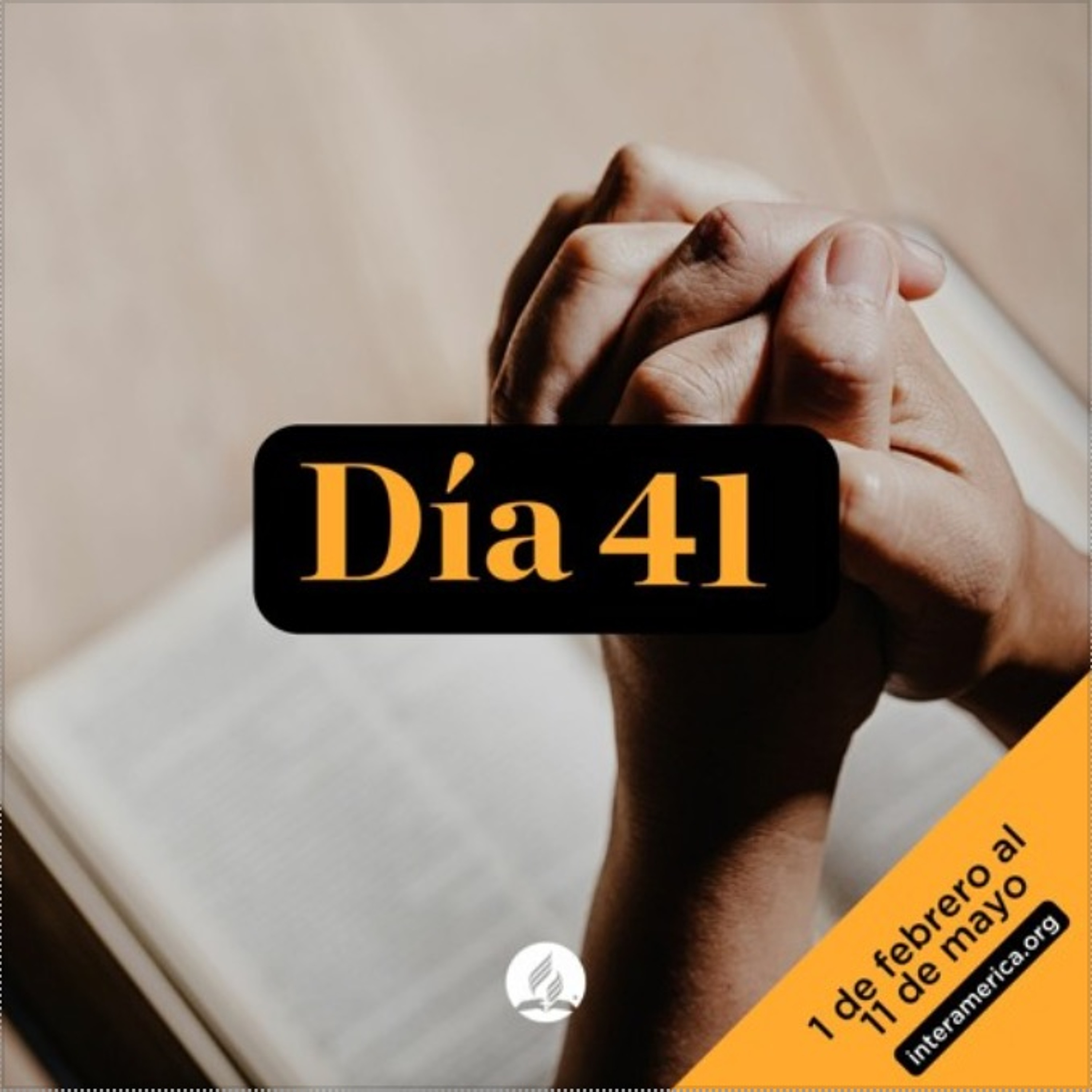 Día 41 - 100 Días de Oración 2022 episode artwork