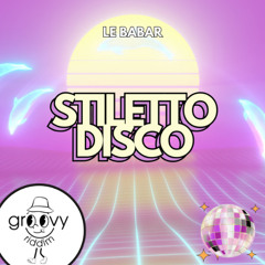 Stiletto Disco (Radio Edit)