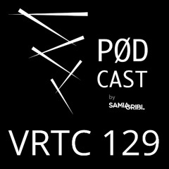 VRTC 129 - Vørtice Pødcast - Tranquilla - by Sâmia Gribl DJ Set from São Paulo - Brazil