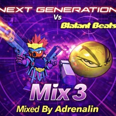 Next Generation Vs Blatant Beats Mix 3