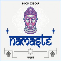Nick Zisou - Namaste (Original Mix)