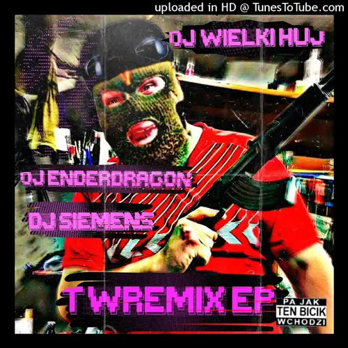 TWR - MC Hammer (DJ Wielki Huj Gabber Remix)