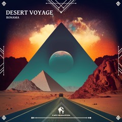 Bonama - Desert Voyage (Cafe De Anatolia)