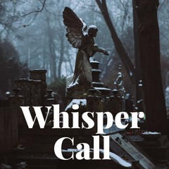 Whisper Call (Original Mix)