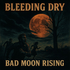 Bad Moon Rising