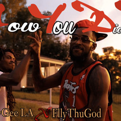 FlyGee LA - HYDD ( ft. FllyThuGod)