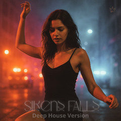 Sirens cut (Deep House Version)