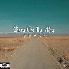 NRVBY "Esta Es La Mía" (Prod. Winnie Studios)