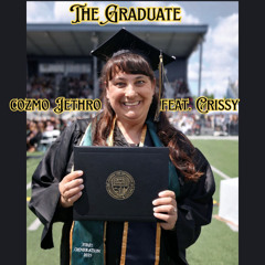 The Graduate (feat. Crissy) (beat. Villatic)