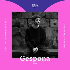 Gespona @ Melodic Therapy #186 - Spain