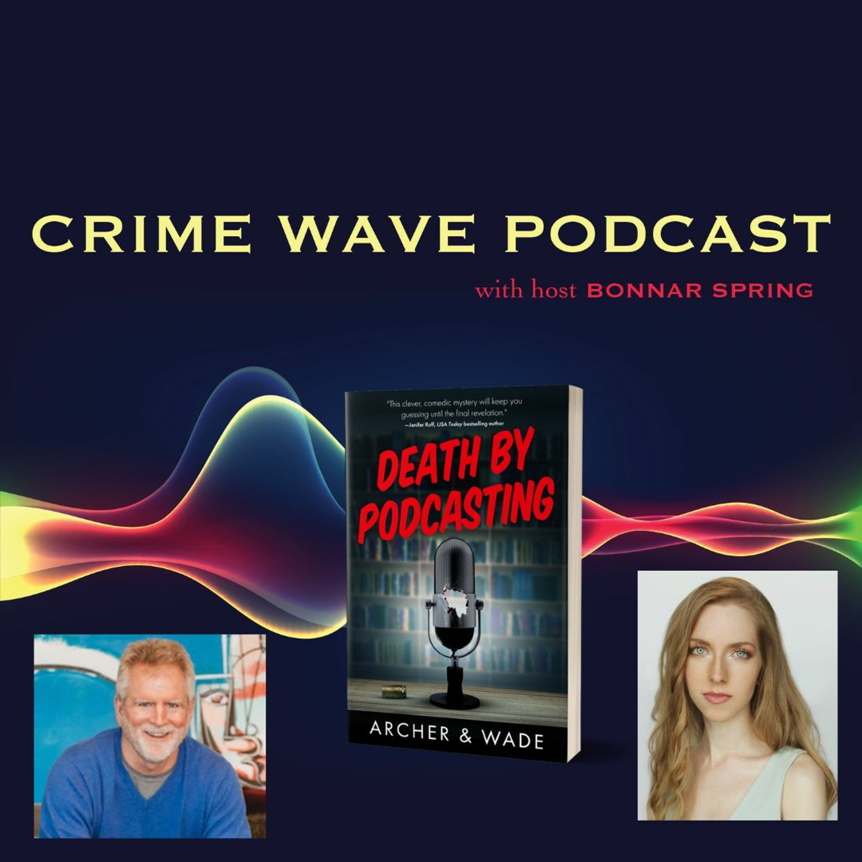 cover of episode Crime Wave - Sarah Archer and Landis Wade