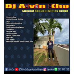 Dj Alvin Kho V2 · Special Request Dimas Codot