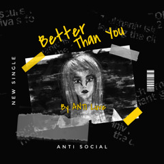 Better Than You (prod.Eskimos x Red Jon)