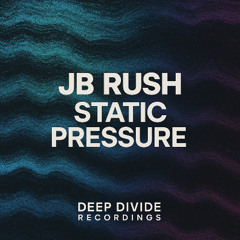 JB Rush - Static Pressure - Ultra Bonus Beats