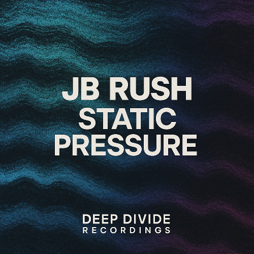 JB Rush - Static Pressure - Synthetic Mix