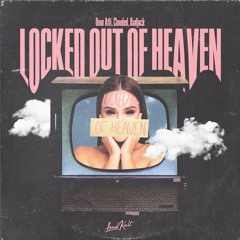 Onur Atli, Clouded., Badjack- Locked Out Of Heaven
