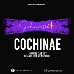 Cochinae (Johansel Club Edit) - Julianno Sosa  & King Savage - 098 bpm
