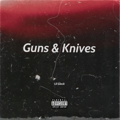 Guns & Knives (prod. Oleg Mrynskyi)