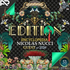 NICOLAS NUCCI-Edition 53 ENCYCLOPEDIA Radioshow hosted by Leo Baroso & Aglaia Rave 2024