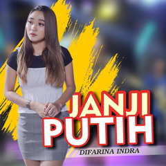 Janji Putih (feat. Fendik Adella)