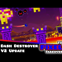 Geometry Dash GDPS 2.2 - Dash Destroyer