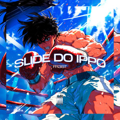SLIDE DO IPPO (SPEED)
