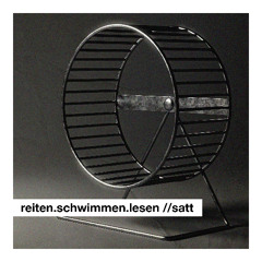 reiten.schwimmen.lesen //satt