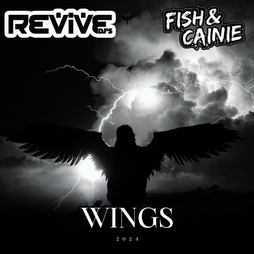 Revive DJ's X Fish & Cainie - Wings (Sample)