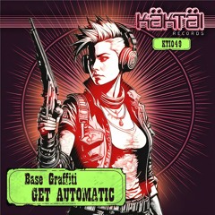 Base Graffiti - Get Automatic