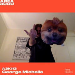 A3K113 George Michelle - February 18th, 2021