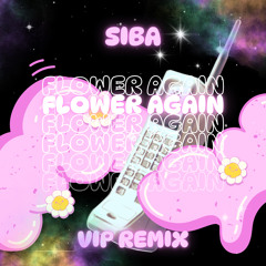 SIBA - 시바견의 눈물 - (Flower Again) (Vip Remix)