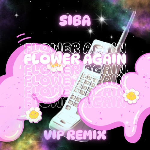 SIBA - 시바견의 눈물 - (Flower Again) (Vip Remix)
