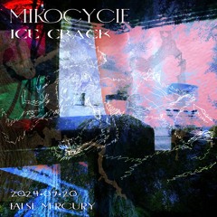 “虚妄的水银False Mercury” Breaks / UK / Leftfield / Downtempo (DJ SET) ｜2024.07.20｜