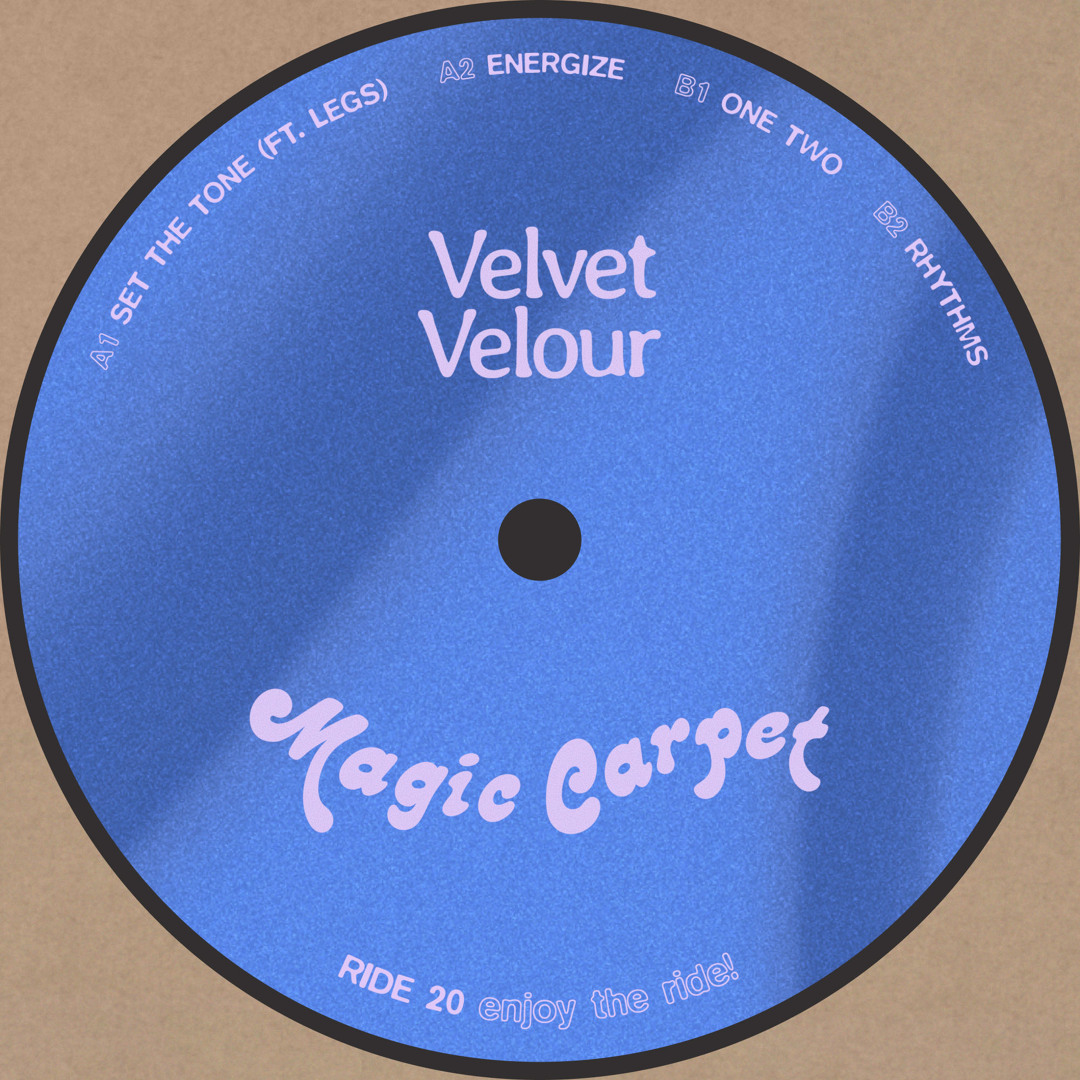 Stream Velvet Velour • Energize EP [RIDE20] by Magic Carpet